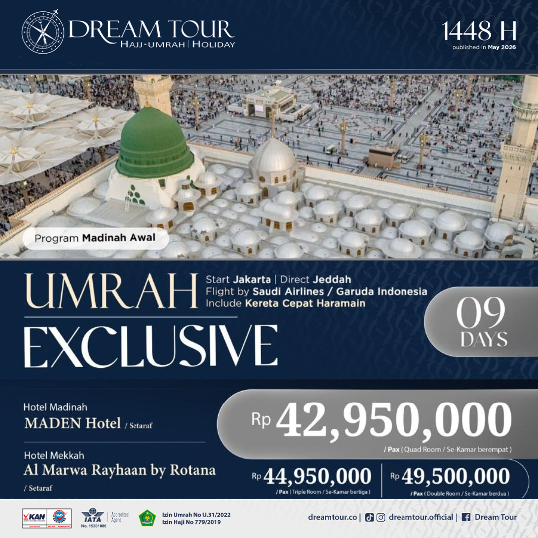paket umroh, paket umroh 2019, umroh plus taif, umroh promo, umroh vip, dream tour, travel umroh, travel umroh terbaik, umroh exclusive, brosur umroh