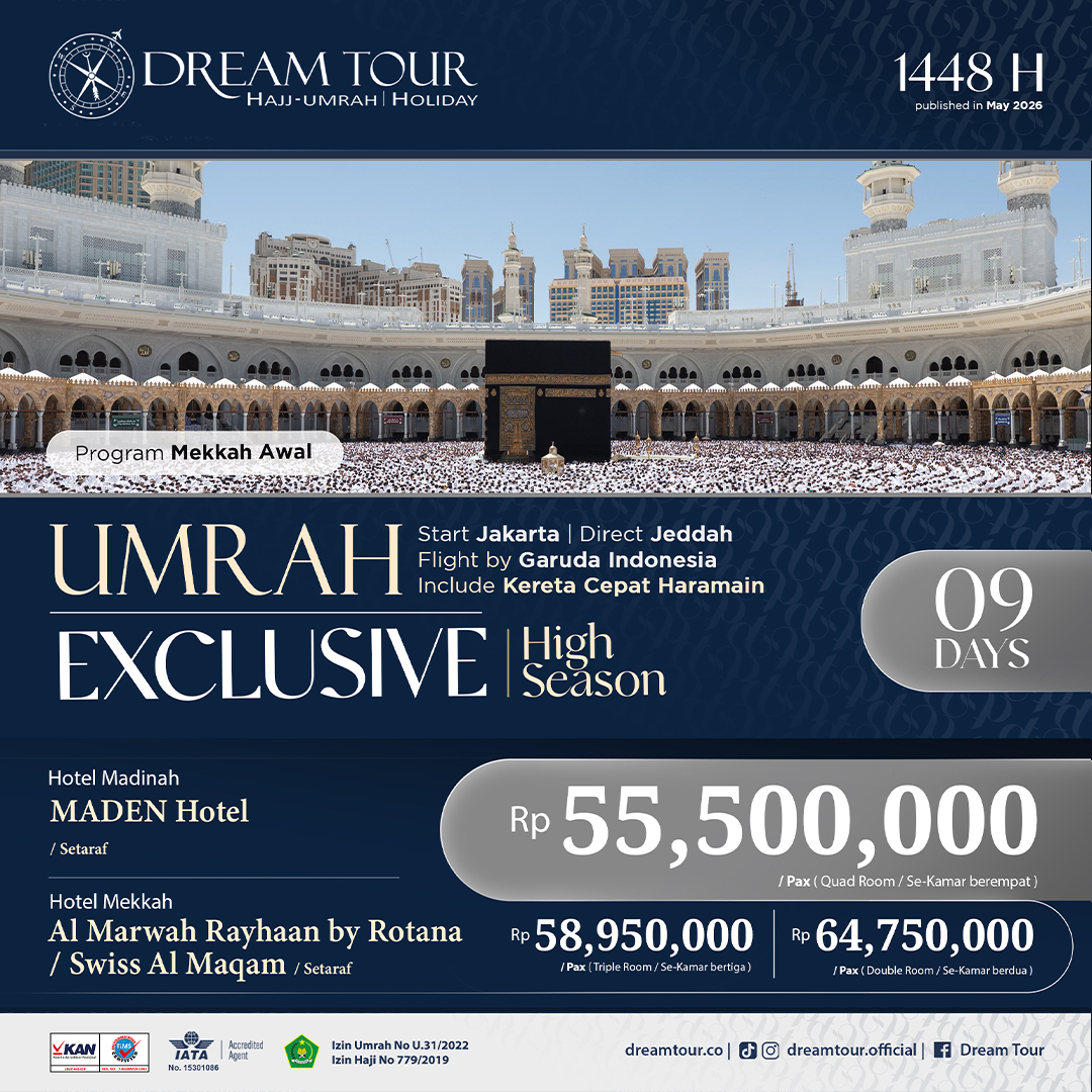 paket umroh, paket umroh 2019, umroh plus taif, umroh promo, umroh vip, dream tour, travel umroh, travel umroh terbaik, umroh exclusive, brosur umroh