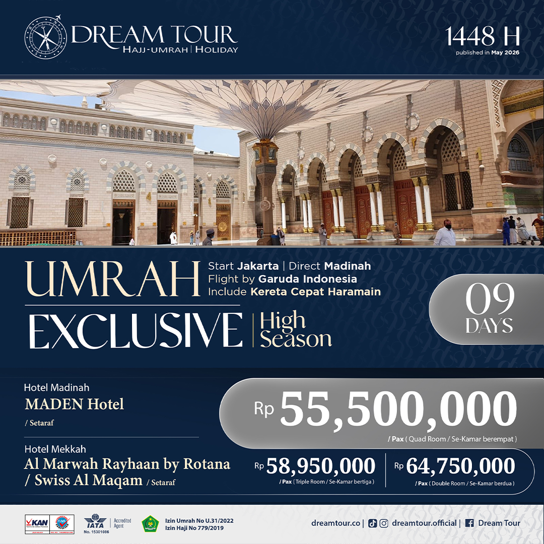 paket umroh, paket umroh 2019, umroh plus taif, umroh promo, umroh vip, dream tour, travel umroh, travel umroh terbaik, umroh exclusive, brosur umroh
