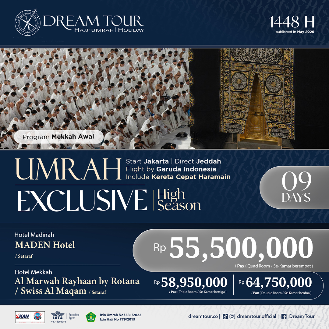 paket umroh, paket umroh 2019, umroh plus taif, umroh promo, umroh vip, dream tour, travel umroh, travel umroh terbaik, umroh exclusive, brosur umroh