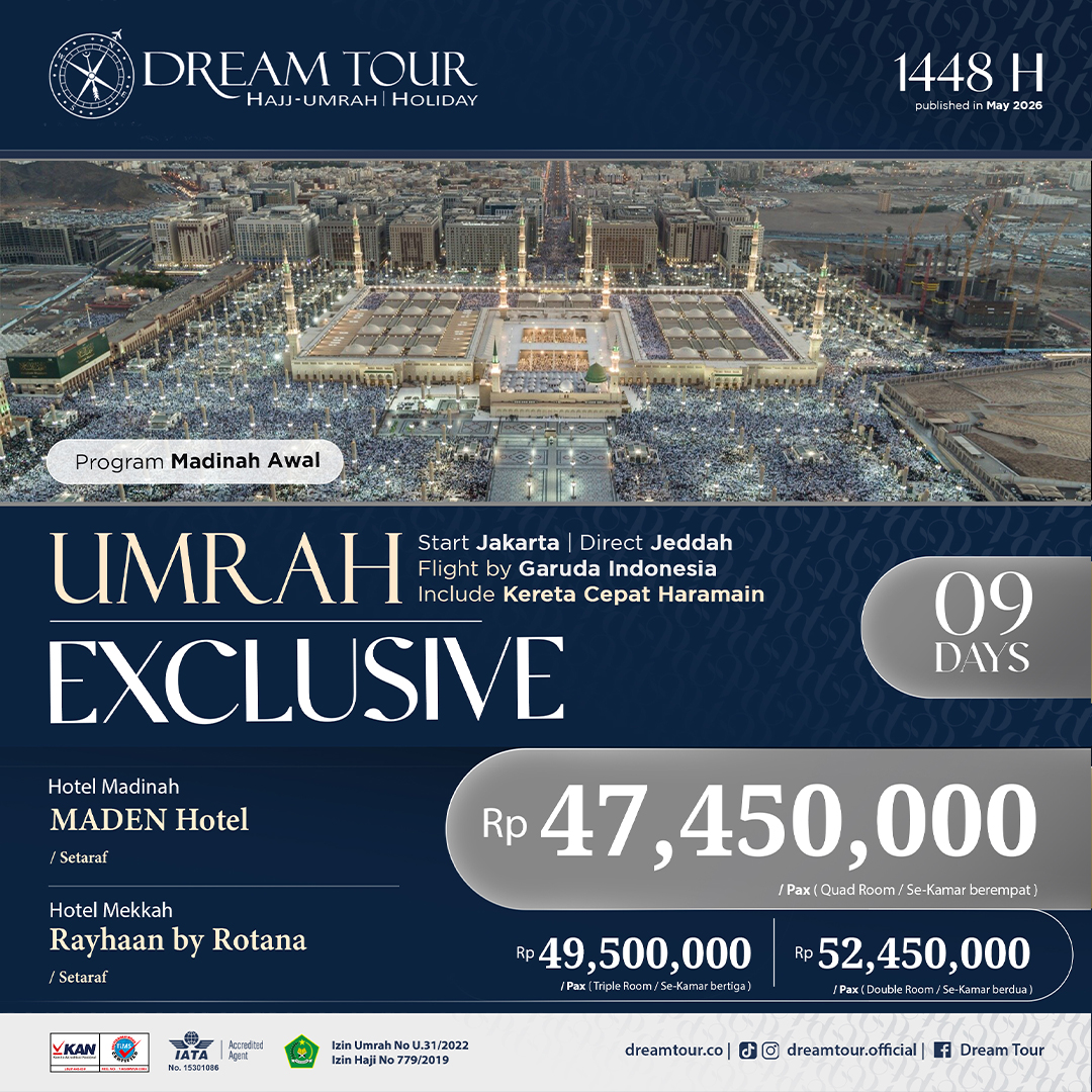 paket umroh, paket umroh 2019, umroh plus taif, umroh promo, umroh vip, dream tour, travel umroh, travel umroh terbaik, umroh exclusive, brosur umroh