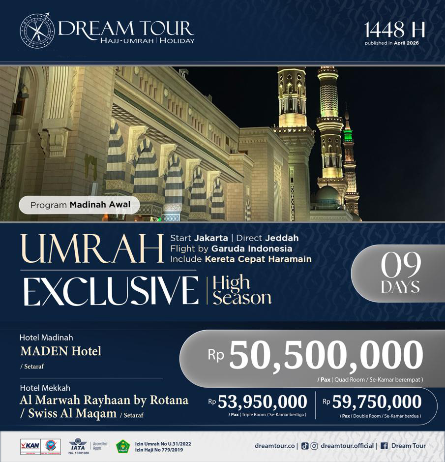 paket umroh, paket umroh 2019, umroh plus taif, umroh promo, umroh vip, dream tour, travel umroh, travel umroh terbaik, umroh exclusive, brosur umroh