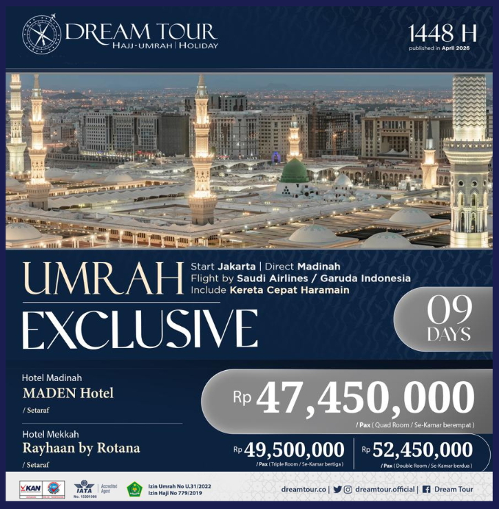 paket umroh, paket umroh 2019, umroh plus taif, umroh promo, umroh vip, dream tour, travel umroh, travel umroh terbaik, umroh exclusive, brosur umroh